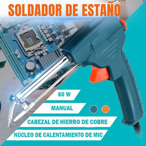 PISTOLA SOLDADOR DE ESTAÑO "Soluciones de Soldadura Todo en Uno"